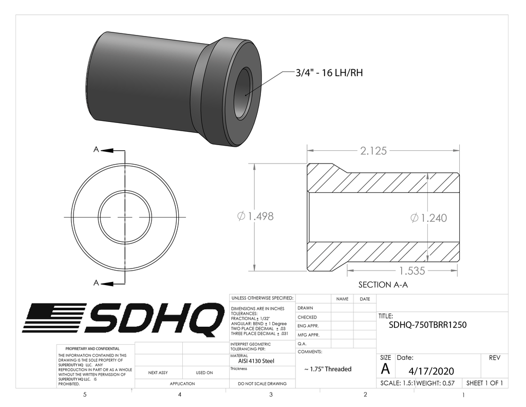 3/4" Race Style Chromoly Bung-1.50"x .120 Wall-16 LH/RH Race Style Bung SDHQ Off Road 