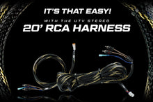 Load image into Gallery viewer, 20' RCA Harness | UTVS-HRN-RCA-20