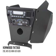 Load image into Gallery viewer, Can-Am X3 Mounting Kit with Multi Mount and Side Panels - Kenwood TK7360