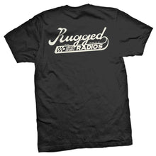 Load image into Gallery viewer, Rugged Radios SCRIPT T-Shirt - Black - Small